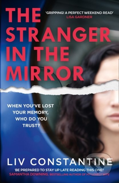 The Stranger In The Mirror - Liv Constantine - kniha z kategorie Thrillery