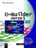 C++ Builder verze 5.0 - podrobný průvodce - Miroslav Virius, Grada