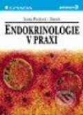 Endokrinologie v praxi - Irena Poršová