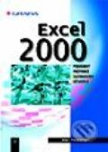 Excel 2000 - Josef Pecinovský, Grada, 1999