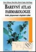 Barevný atlas farmakologie - Heinz Lüllmann, Klaus Mohr, Albrecht Zeigler, Detlef Bieger, Grada, 2001