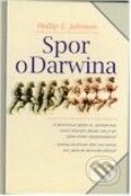 Spor o Darwina - Philip E. Johnson, Návrat domů
