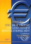 Kniha: EURO: Jak se vyrovnat s důsledky zavedení jednotné evropské měny (Simon Sear). Management Press