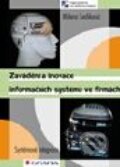 Zavádění a inovace informačních systémů ve firmách - Milena Tvrdíková, Grada, 2000