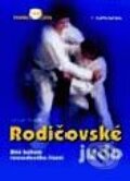 Rodičovské judo - Dítě během rozvodového řízení - Tomáš Novák, Grada