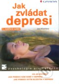 Jak zvládat depresi - Jaro Křivohlavý, Grada, 2003