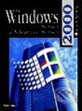 Windows 2000 Server a Advanced Server - Michal Osif, 2000