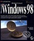 Česká Windows 98 - edice profesionál - Robert Coward, Grada