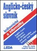 Anglicko-český slovník knihovnictví a informatiky - Augustin Merta, Dagmar Mertová