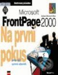 Microsoft FrontPage 2000 CZ Na první pokus - Stephen L. Nelson, Computer Press