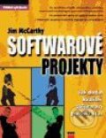 Kniha: Softwarové projekty - jak dodat kvalitní softwarový produkt včas (Jim McCarthy). Computer Press, 1999