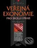 Veřejná ekonomie pro školu i praxi - Yvonne Strecková, Ivan Malý, Computer Press