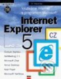 Využíváme Internet s programem Microsoft Internet Explorer 5 CZ - Jiří Hlavenka, Computer Press