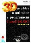 Kniha: 3D grafika a animace s programem CorelDRAW! (J .H. Song a D. Staas)