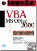VBA pro MS Office 2000 - Kolektiv autorů