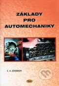 Základy pro automechaniky - E. A. Zogbaum, Kopp, 2000