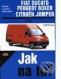 Kniha: Ducato, Boxer, Jumper od 1982 (Hans-Rüdiger Etzold). Kopp