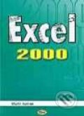 Microsoft Excel 2000 - Martin Kořínek, Kopp