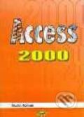 Microsoft Access 2000 - Martin Kořínek, Kopp