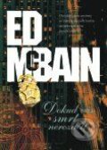 Dokud vás smrt nerozdělí - Ed McBain