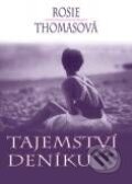 Kniha: Tajemství deníku (Rosie Thomas). BB/art