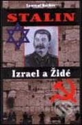 Stalin - Izrael a Židé - Laurent Rucker, Rybka Publishers, 2001