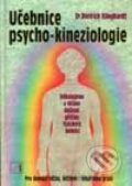 Kniha: Učebnice psycho-kyneziologie (Dietrich Klinghardt). Alternativa, 2001