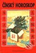 Čínský horoskop - Ja. Ka Man, Chvojkovo nakladatelství, 2001