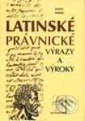 Kniha: Latinské právnické výrazy a výroky (Karol Rebro). Wolters Kluwer (Iura Edition), 1995