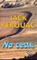 Na ceste - Jack Kerouac, Slovenský spisovateľ, 2002