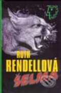 Šelma - Ruth Rendell, Slovenský spisovateľ, 2002