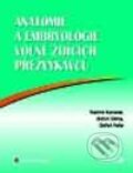 Anatomie a embryologie volně žijících přežvýkavců - Vladimír Komárek, Oldřich Štěrba, Oldřich Fejfar, 2001