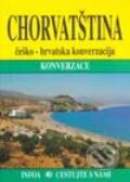 Chorvatština - konverzace - Kolektiv autorů, INFOA, 2001