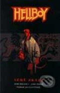 Kniha: Hellboy: Sémě zkázy (John Byrne a Michael Mignola). Libri, 2002