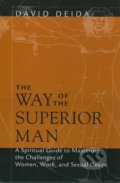 The Way of the Superior Man - David Deida, Sound Concepts, 2004