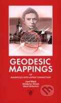 Kniha: Geodesic Mappings of Manifolds with Affine Connection (Alena Vanžurová, Josef Mikeš a Volodymyr Kiosak)