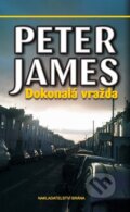 Dokonalá vražda - Peter James, Brána, 2011