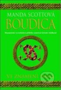 Boudica - Ve znamení hada - Manda Scottová, Mladá fronta, 2011