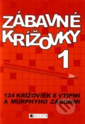 Kniha: Zábavné krížovky 1 (Hanka Osuská). Fragment, 2011