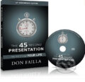 The 45 Second Presentation That Will Change Your Life - Don Failla, Sound Concepts, 2010