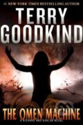 Kniha: The Omen Machine (Terry Goodkind). Voyager, 2011