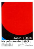 Na počátku všech věcí - Hans Küng, 2011