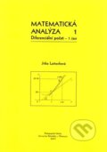 Matematická analýza 1 - Jitka Laitochová, Univerzita Palackého v Olomouci, 2007