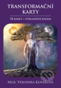 Transformační karty (78 karet + výkladová kniha) - Veronika Kovářová, Veronika Kovářová, 2021