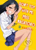 Don&#039;t Toy With Me Miss Nagatoro - Volume 3 - Nanashi, Vertical, 2020