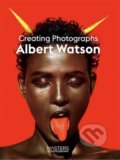 Kniha: Creating Photographs (Albert Watson). Laurence King Publishing, 2021