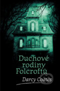 E-kniha: Duchové rodiny Folcroftů (Darcy Coates), 2020