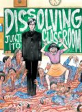 Dissolving Classroom - Junji Ito, 2017