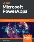Learn Microsoft PowerApps - Matthew Weston, Packt, 2019