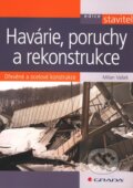 Kniha: Havárie, poruchy a rekonstrukce (Milan Vašek). Grada, 2011